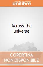Across the universe