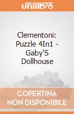 Clementoni:  Puzzle 4In1 - Gaby'S Dollhouse giochi