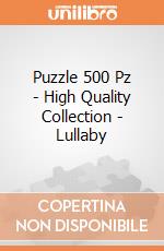 Puzzle 500 Pz - High Quality Collection - Lullaby puzzle