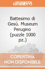 Battesimo di Gesù. Museum Perugino (puzzle 1000 pz.) puzzle di CLEMENTONI