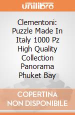 Clementoni: Puzzle Made In Italy 1000 Pz High Quality Collection Panorama Phuket Bay gioco