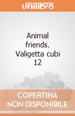 Animal friends. Valigetta cubi 12 gioco di Clementoni