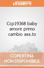 Ccp19368 baby amore primo cambio ass.to giochi