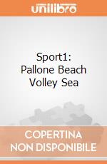 Sport1: Pallone Beach Volley Sea gioco