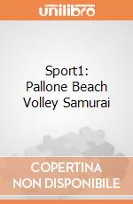 Sport1: Pallone Beach Volley Samurai gioco