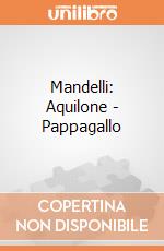 Mandelli: Aquilone - Pappagallo gioco