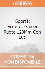 Sport1: Scooter Gamer Ruote 120Mm Con Luci gioco