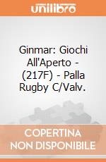Ginmar: Giochi All'Aperto - (217F) - Palla Rugby C/Valv. gioco