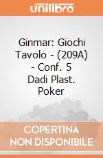 Ginmar: Giochi Tavolo - (209A) - Conf. 5 Dadi Plast. Poker gioco