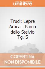Trudi: Lepre Artica - Parco dello Stelvio Tg. S giochi