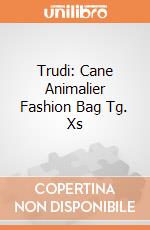 Trudi: Cane Animalier Fashion Bag  Tg. Xs giochi