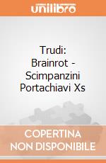 Trudi: Brainrot - Scimpanzini Portachiavi Xs giochi