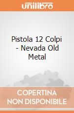 Pistola 12 Colpi - Nevada Old Metal gioco di Villa Giocattoli