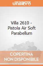 Villa 2610 - Pistola Air Soft Parabellum gioco di Villa Giocattoli
