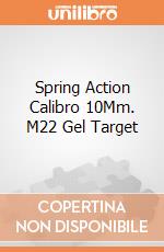 Spring Action Calibro 10Mm. M22 Gel Target gioco di Villa Giocattoli