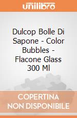 Dulcop Bolle Di Sapone - Color Bubbles - Flacone Glass 300 Ml giochi