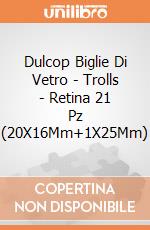 Dulcop Biglie Di Vetro - Trolls - Retina 21 Pz (20X16Mm+1X25Mm) gioco