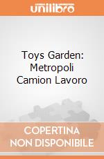 Toys Garden: Metropoli Camion Lavoro giochi