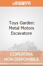 Toys Garden: Metal Motors Escavatore giochi