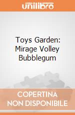 Toys Garden: Mirage Volley Bubblegum giochi