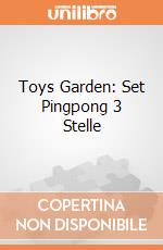 Toys Garden: Set Pingpong 3 Stelle giochi