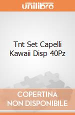 Tnt Set Capelli Kawaii Disp 40Pz giochi