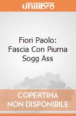 Fiori Paolo: Fascia Con Piuma Sogg Ass giochi