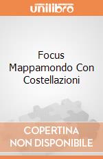 Focus Mappamondo Con Costellazioni gioco di Lisciani