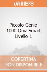 Piccolo Genio 1000 Quiz Smart Livello 1 gioco di Lisciani