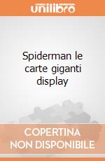 Spiderman le carte giganti display