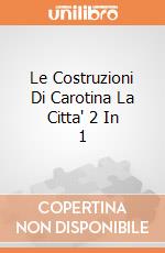 Le Costruzioni Di Carotina La Citta' 2 In 1 gioco di Lisciani