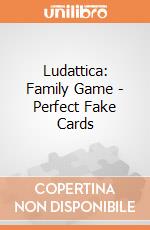Perfect fake cards. Giochi di carte