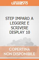 STEP IMPARO A LEGGERE E SCRIVERE DISPLAY 10 gioco