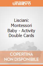 Lisciani: Montessori Baby - Activity Double Cards gioco