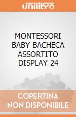 MONTESSORI BABY BACHECA ASSORTITO DISPLAY 24