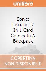 Sonic: Lisciani - 2 In 1 Card Games In A Backpack gioco