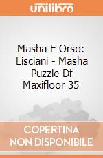 Masha E Orso: Lisciani - Masha Puzzle Df Maxifloor 35 giochi