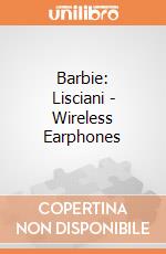 Barbie: Lisciani - Wireless Earphones giochi