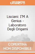 Lisciani: I'M A Genius - Laboratoro Degli Origami giochi