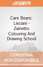 Care Bears: Lisciani - Zainetto Colouring And Drawing School giochi