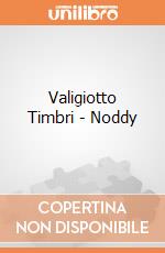 Valigiotto Timbri - Noddy gioco di Multiprint