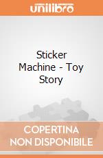 Sticker Machine - Toy Story gioco di Multiprint