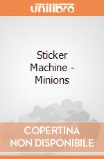 Sticker Machine - Minions gioco di Multiprint
