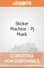 Sticker Machine - Pj Mask gioco di Multiprint