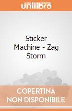 Sticker Machine - Zag Storm gioco di Multiprint
