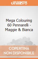 Mega Colouring 60 Pennarelli - Maggie & Bianca gioco di Multiprint