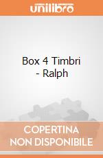 Box 4 Timbri - Ralph gioco