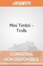 Mini Timbri - Trolls gioco di Multiprint