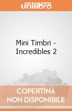 Mini Timbri - Incredibles 2 gioco di Multiprint