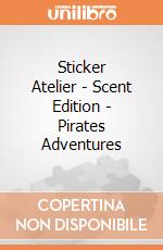 Sticker Atelier - Scent Edition - Pirates Adventures gioco di Multiprint